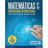 Libro Matematicas Universitarias Introductorias Con Nivelado