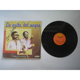 Lp Vinilo La Gaita Del Negro Varios Interpre Colombia 1985