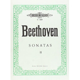 Sonatas 17-32 - Beethoven Ludwig Van