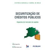 Securitização De Créditos Públicos: Aspectos De Mercado 