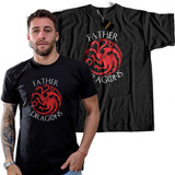 Remera Father Of Dragons - House Of The Dragon Got  Padre