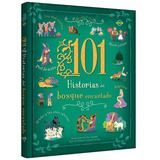 101 Historias Del Bosque 