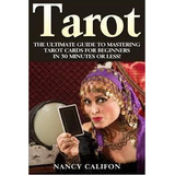 Tarot - Nancy Califon (paperback)