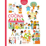 La Cocina. Biblioteca Para Mentes Curiosas