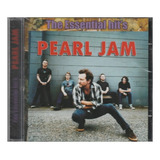 Cd Pearl Jam The Essential Hits Novo Original Lacrado