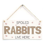 Señales - Meijiafei Spoiled Rabbits Live Here - Pretty Pvc R