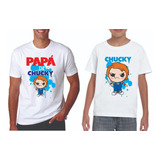 Playeras Dia Del Padre Papá De Chucky Y Chucky