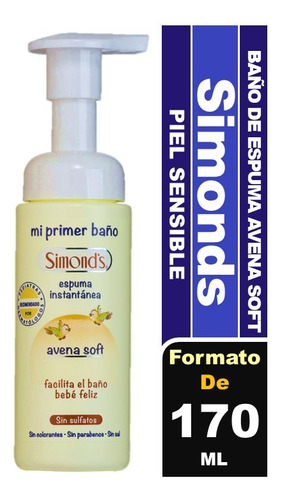 Simond's Mi Primer Baño Jabón Espuma Avena Soft 170 Ml