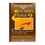 Guía Bolsillo / Que Ninfa Pongo?
