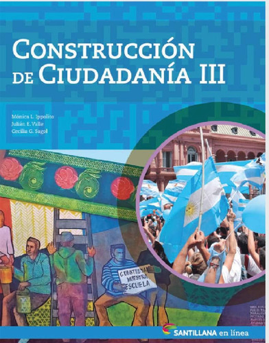Construccion De Ciudadania Iii - En Linea, De Vv. Aa.. Editorial Santillana, Tapa Blanda En Español, 2016