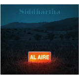 Siddhartha - Al Aire - Disco Cd