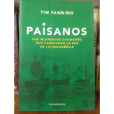 Paisanos - Tim Fanning
