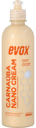 Cera De Carnaúba Nano Cream 500ml Evox