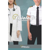 Libro: Fisiología Aeronáutica (spanish Edition)