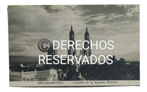 Foto Antigua Original Bucaramanga Catedral Sagrada Familia