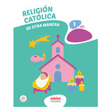 Religión Católica 1  -  Edebé, Obra Colectiva