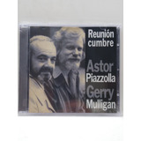 Piazzolla Mulligan Reunión Cumbre Cd Nuevo