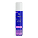 Shampoo A Seco Karina Revitalizante Remoçao Oleosidade 150ml