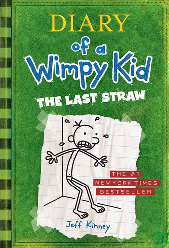 Diary Of A Wimpy Kid # 3 - The Last Straw (inglés)