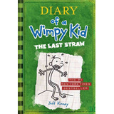 Diary Of A Wimpy Kid # 3 - The Last Straw (inglés)