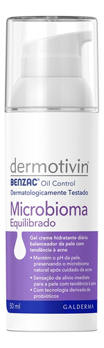 Creme Hidratante Facial Benzac Microbioma 50ml Dermotivin Momento De Aplicação Dia/noite Tipo De Pele Oleosa