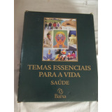 Livro Temas Essenciais Para Vida Saúde Barsa Viver Melhor 