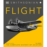 La Historia Completa Aviación (dk Smithsonian)
