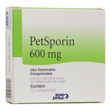 Petsporin 600mg Cães E Gatos C/ 12 Comprimidos