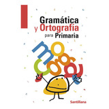Gramática Y Ortografía Para Primaria ( Libro Nuevo Y Orig