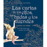 Las Cartas De Los Elfos, Las Hadas Y Los Duendes (n.e.), De Mattera, Tiziana. Editorial Ediciones Obelisco S.l., Tapa Dura En Español