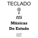 Partituras Impressas Para Teclado 125 Músicas