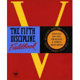 The Fifth Discipline Fieldbook : Strategies And Tools For Building A Learning Organisation, De Peter Senge. Editorial Bantam Doubleday Dell Publishing Group Inc, Tapa Dura En Inglés