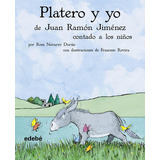 Platero Contado A Los Niãâos (versiãâ³n Para Prescripciãâ³n En Rãâºstica), De Navarro Durán, Rosa. Editorial Edebe, Tapa Blanda En Español