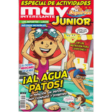 Revista Muy Interesante Junior ¡al Agua Patos!