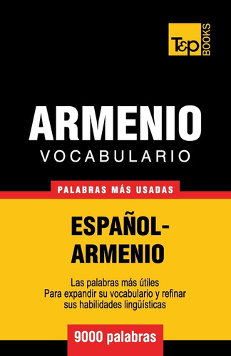 Libro: Vocabulario Español-armenio - 9000 Palabras Más Usada