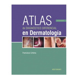 Atlas De Diagnóstico Diferencial En Dermatología 3 Ed Urbina