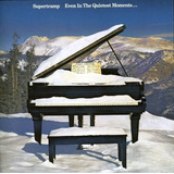 Supertramp Even In The Quietest Moments Cd Nuevo Importado