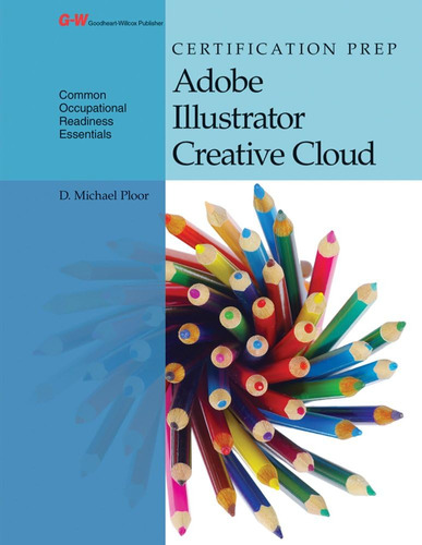 Libro: Certification Prep Adobe Illustrator Creative Cloud