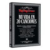 Libro Rolling Stone - Mi Vida En 20 Canciones