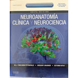 Neuroanatomía Clínica Y Neurociencia