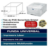 Funda Universal Impresora 40x35x20 Cm Hp Epson Brother Samsu
