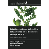 Libro: Estudio Económico Del Cultivo Del Garbanzo Dist