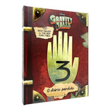 Livro O Diário Perdido Gravity Falls Vol.3