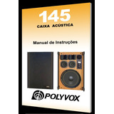 Manual De Instruções Da Caixa Polyvox 145 (colorido)