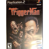 Trigger Man Play Juego Play Station 2 Físico Ps2 Excelente