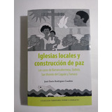 José Darío Rodríguez Iglesias Locales Y Construcción De Paz 