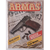 Revista Armas N°9 Febrero 1983- Subfusil Mp-40- Makarov 