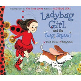 Ladybug Girl And The Bug Squad, De Jacky Davis. Editorial Penguin Putnam Inc, Tapa Dura En Inglés
