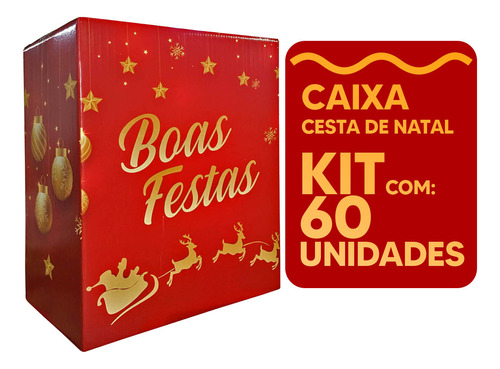 Caixa Cesta De Natal Boas Festas 26,5x16x32cm 60 Unidades