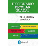 Diccionario Escolar De La Lengua Española